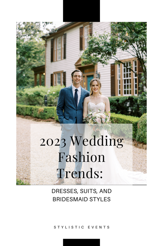 2023 Wedding Fashion Trends